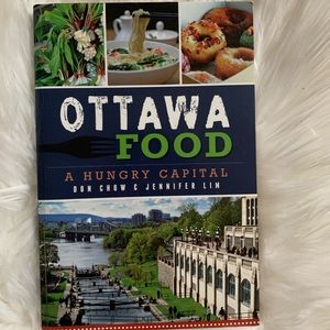 Ottawa Food: A Hungry Capital
